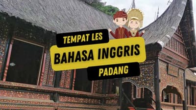 tempat les bahasa inggris di padang