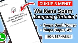 Cara Mengatasi WA Kena Spam agar Terhindar Penipuan